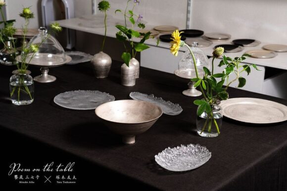 饗庭三七子・塚本友太 2人展『Poem on the table』