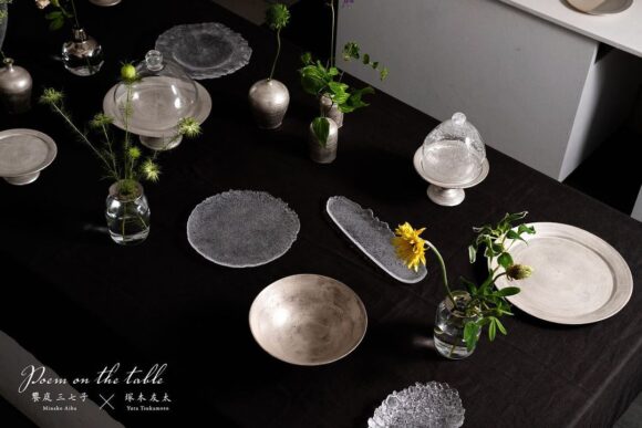 饗庭三七子・塚本友太 2人展『Poem on the table』